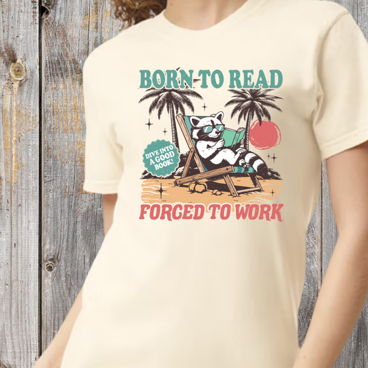 Born to Read, Forced to Work Raccoon