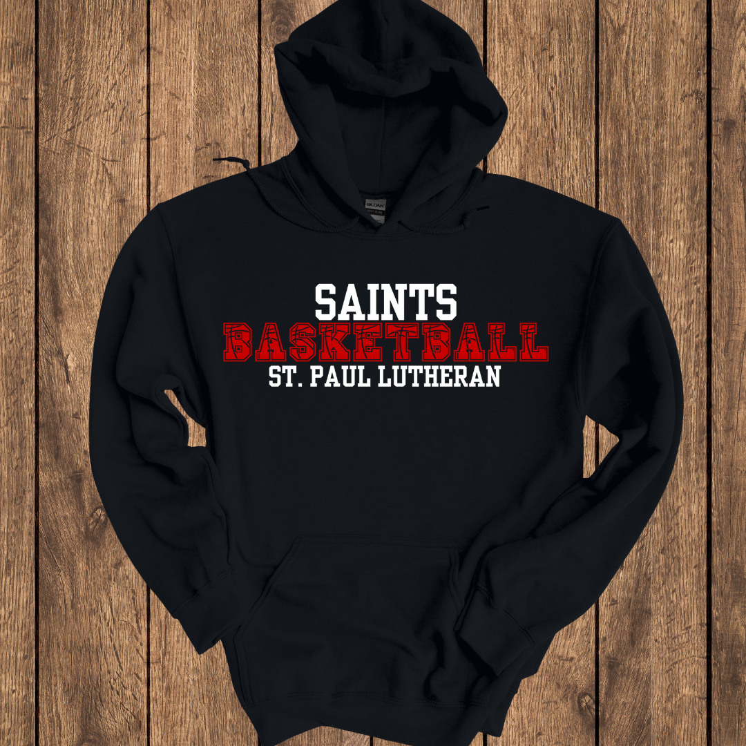 Saints Basketball- St. Paul Lutheran Hooded Sweatshirt