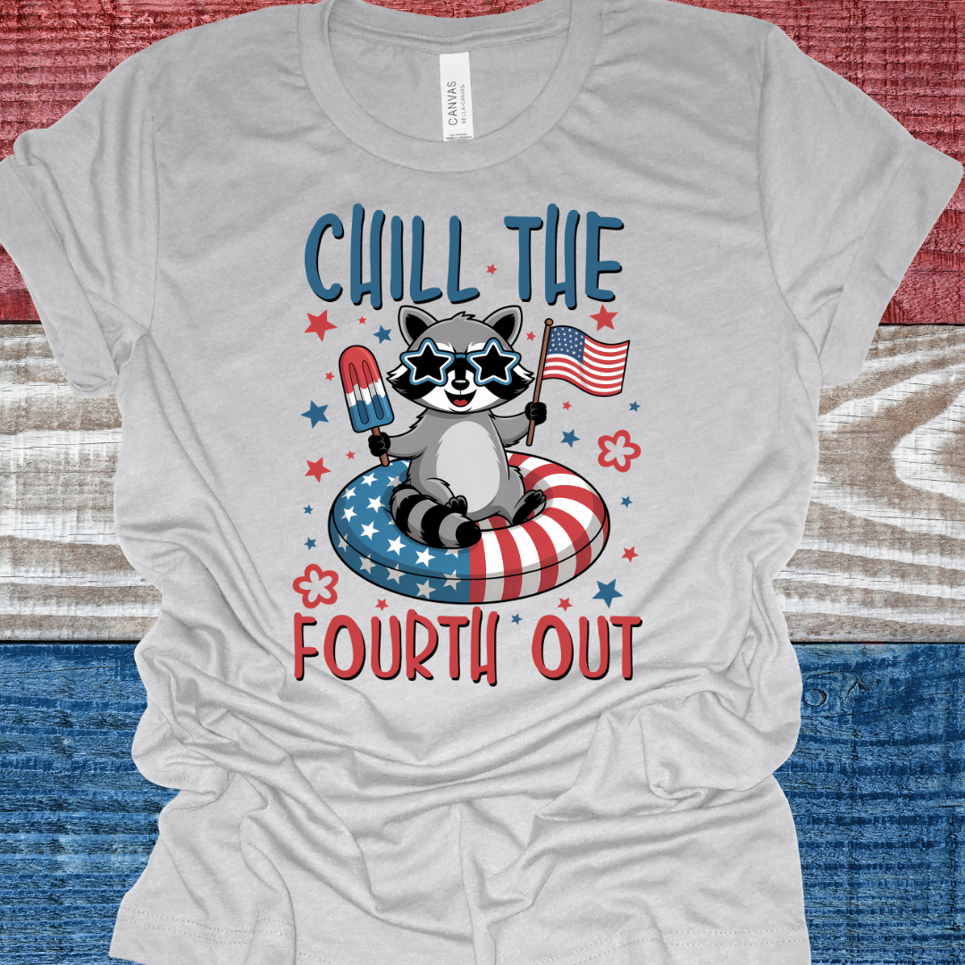 Chill the Fourth Out Racoon Tee