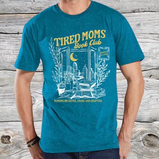 Tired Moms Book Club T-Shirt