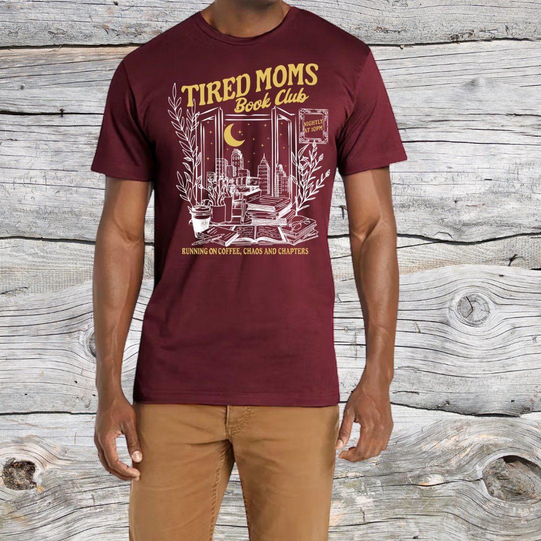 Tired Moms Book Club T-Shirt