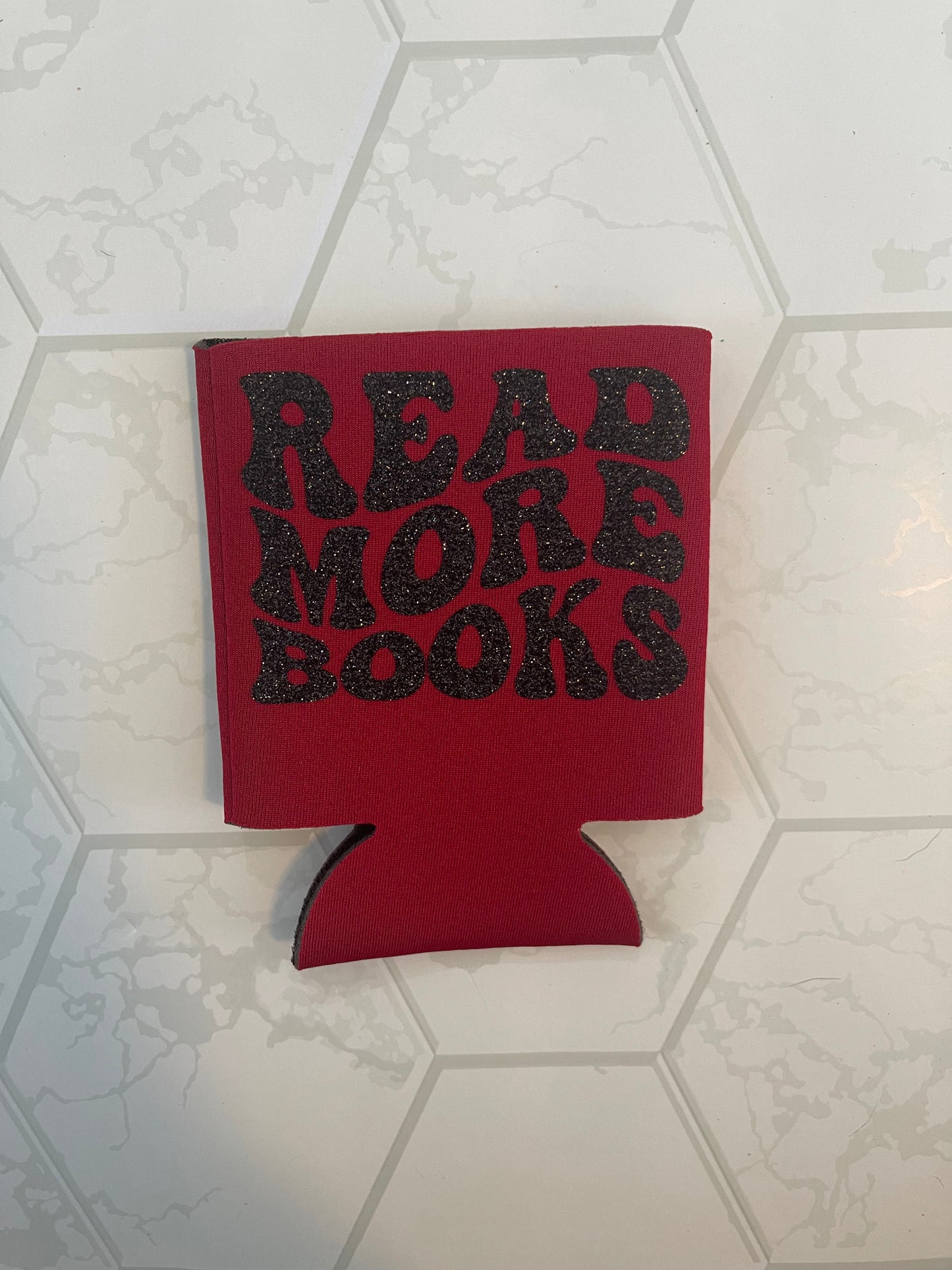Read More Books Can Koozie